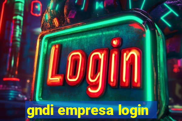 gndi empresa login